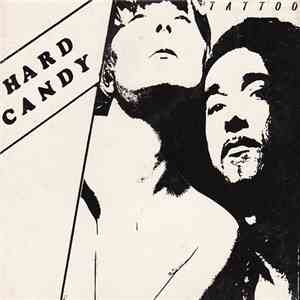 Hard Candy - Tattoo