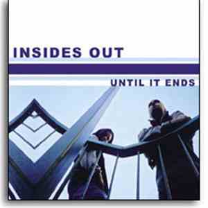Insides Out - Until It Ends