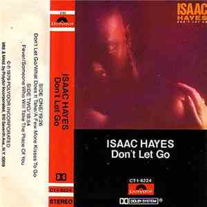 Isaac Hayes - Don't Let Go