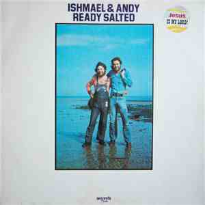 Ishmael And Andy - Ready Salted
