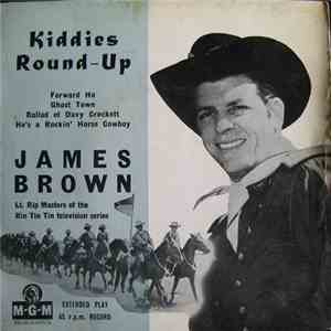 James Brown  - Kiddies Round-Up