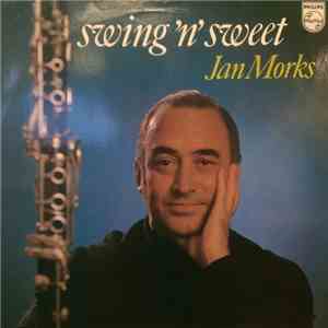 Jan Morks - Swing 'N' Sweet