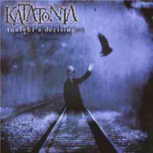 Katatonia - Tonight's Decision