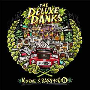 K-orse N Basshound - The Deluxe Danks EP