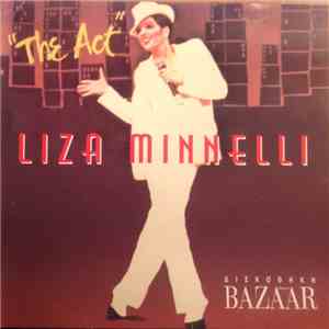 Liza Minnelli - The Act