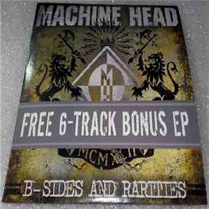 Machine Head  - B-Sides And Rarities