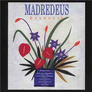 Madredeus - Essência