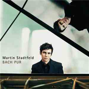 Martin Stadtfeld - Bach Pur