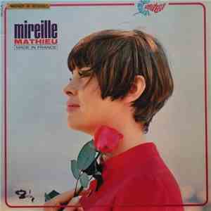 Mireille Mathieu - Made In France
