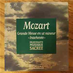Mozart - Grande Messe En Ut Mineur 
