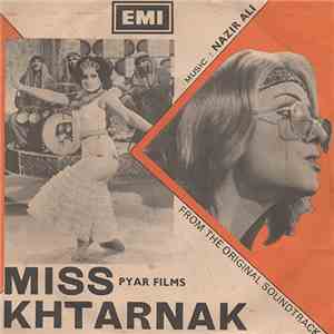 Nazir Ali - Miss Khtarnak
