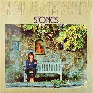 Neil Diamond - Stones