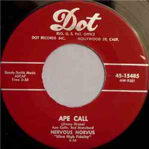 Nervous Norvus - Ape Call / Wild Dog Of Kentucky