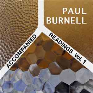 Paul Burnell - Accompanied Readings Vol. 1