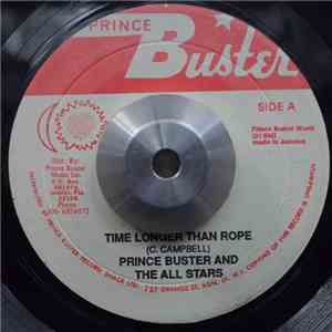 Prince Buster And The All Stars - Time Longer Than Rope / Believe Kill Beli ...