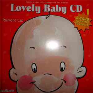 Raimond Lap - Lovely Baby CD Part 1