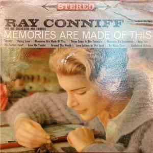 Ray Conniff And His Orchestra & Chorus - Memories Are Made Of This