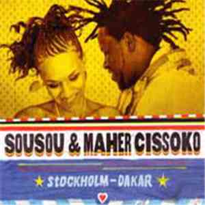 Sousou & Maher Cissoko - Stockholm - Dakar