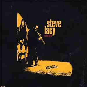 Steve Lacy - Snips: Live At Environ