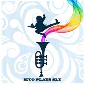 Steven Bernstein's Millennial Territory Orchestra - M.T.O. Plays Sly