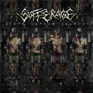 Sufferage - Death Nation Anarchy