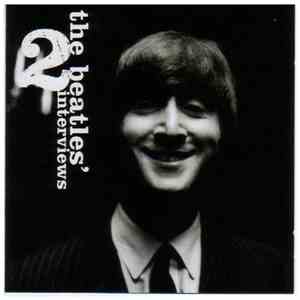 The Beatles - Interviews 2