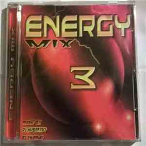 Various - Energy Mix Vol. 3