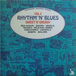 Various - Rhythm 'N' Blues Vol. 2: Sweet N' Greasy