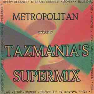Various - Tazmania's Supermix