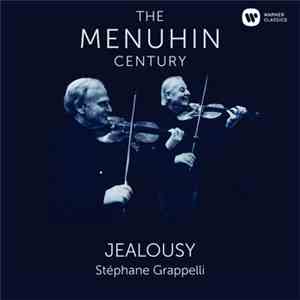 Yehudi Menuhin, Stéphane Grappelli - Jealousy