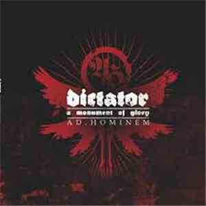 Ad Hominem - Dictator - A Monument Of Glory