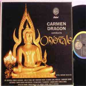Carmen Dragon - Orientale