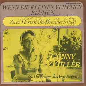 Conny Miller - Wenn Die Kleinen Veilchen Blühen
