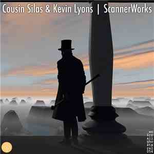 Cousin Silas & Kevin Lyons  - ScannerWorks