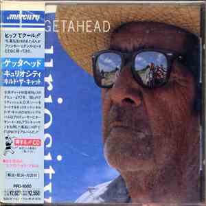 Curiosity Killed The Cat = キュリオシティ・キルド・ザ・キャット - Getahead = ゲッタヘッド