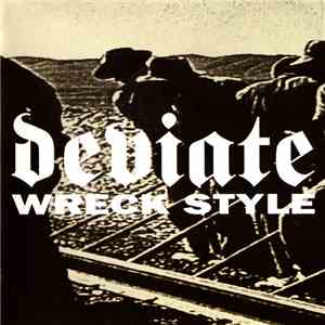 Deviate  - Wreck Style