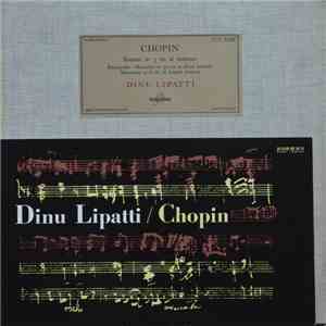 Dinu Lipatti - Chopin Sonate No 3 En Si Mineur