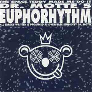 Dr. Motte's Euphorhythm - Chill Out Planet Earth