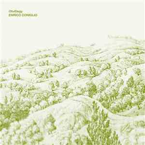 Enrico Coniglio - OlivElegy