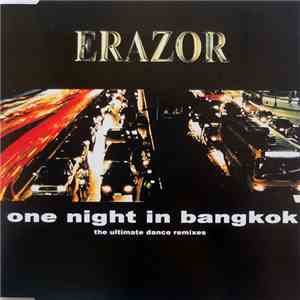 Erazor - One Night In Bangkok