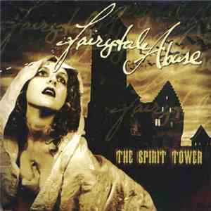 Fairytale Abuse - The Spirit Tower