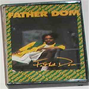 Father Dom - Father Dom