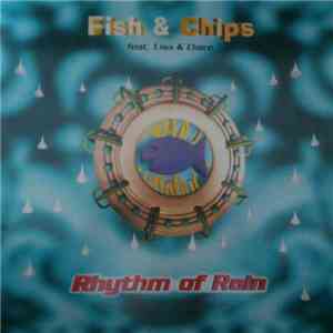 Fish & Chips - Rhythm Of Rain