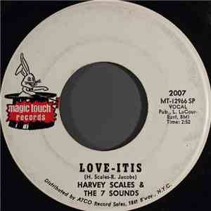 Harvey Scales & The 7 Sounds - Love-Itis