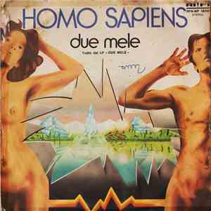 Homo Sapiens  - Due Mele