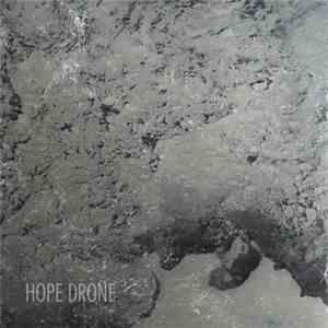 Hope Drone - Hope Drone