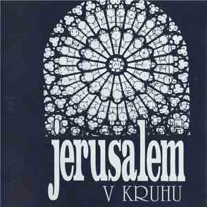 Jerusalem  - V Kruhu