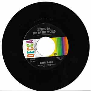 Jimmie Davis - Sitting On Top Of The World / Time Changes Everything