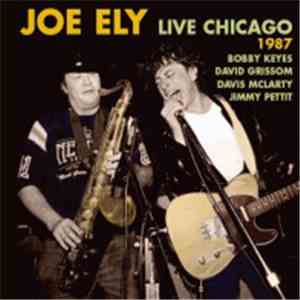 Joe Ely - Live Chicago 