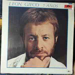 León Gieco - 7 años